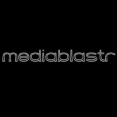 MediaBlastr