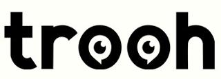 Trooh